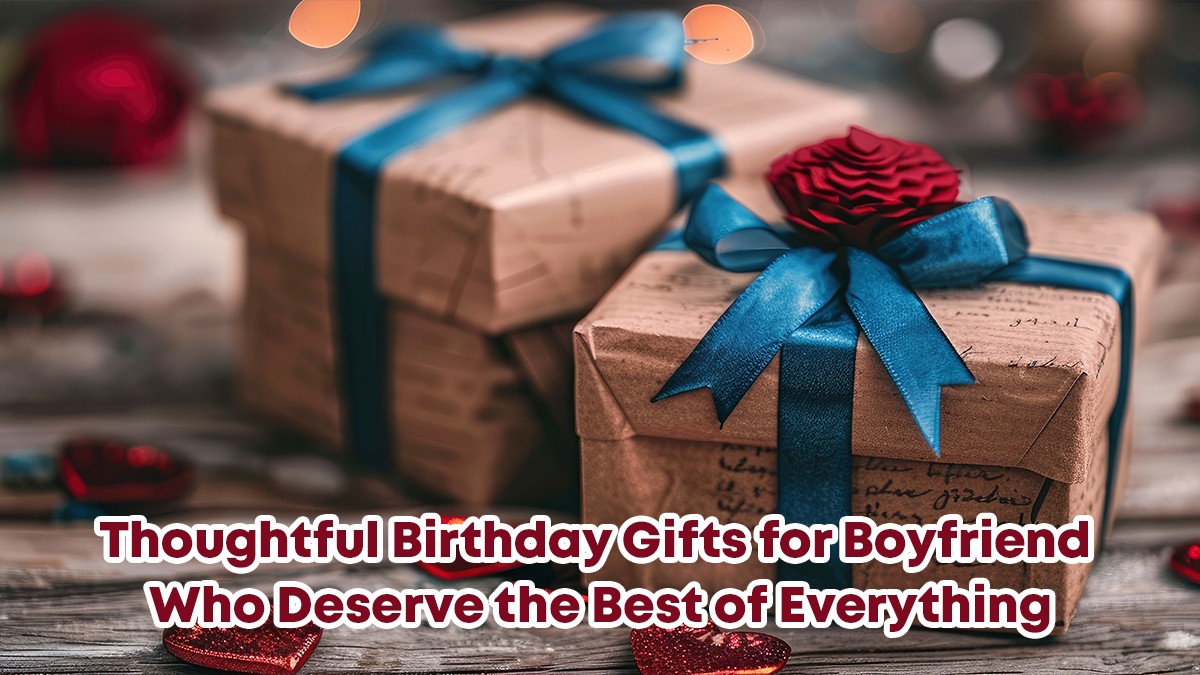 birthday gifts for boyfriend