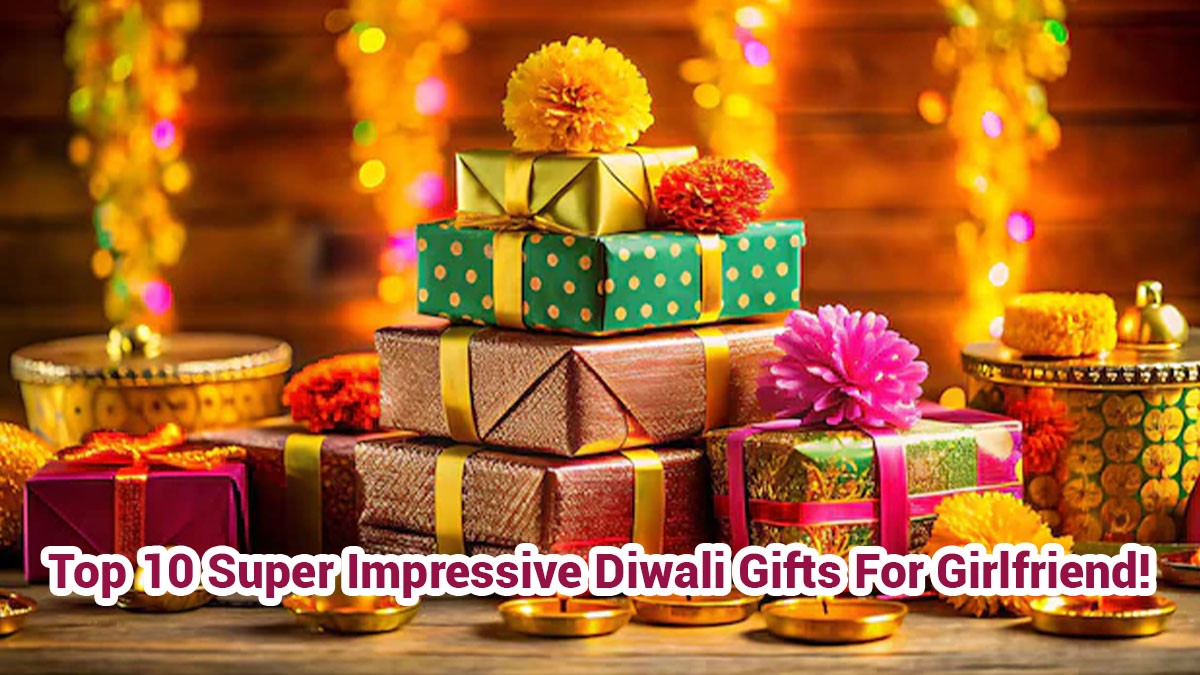 Diwali Gifts For Girlfriend