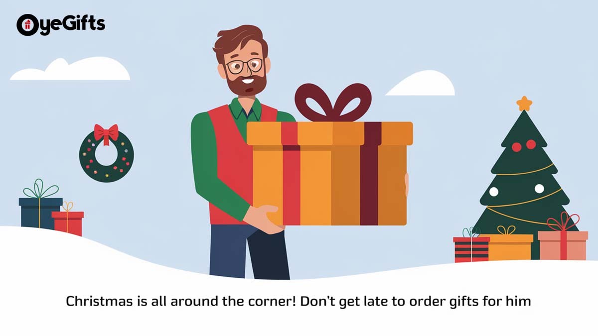 Christmas is all around the corner! Don’t get late to order gifts for him