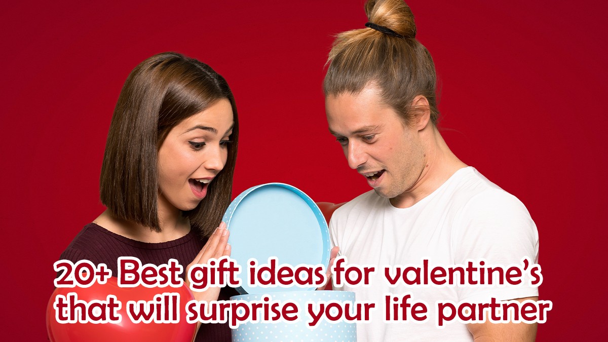 Valentine’s Day Gifts