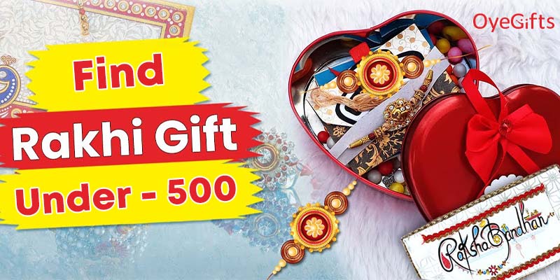 Find Rakhi Gift for Brother and Sister Below 500