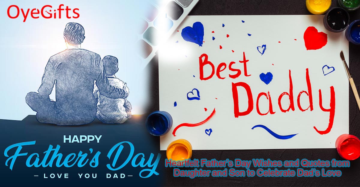 Heartfelt Father’s Day Wishes and Quotes from Daughter and Son to Celebrate Dad’s Love